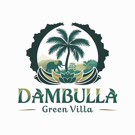 Dambulla Green Villa Ngoại thất bức ảnh